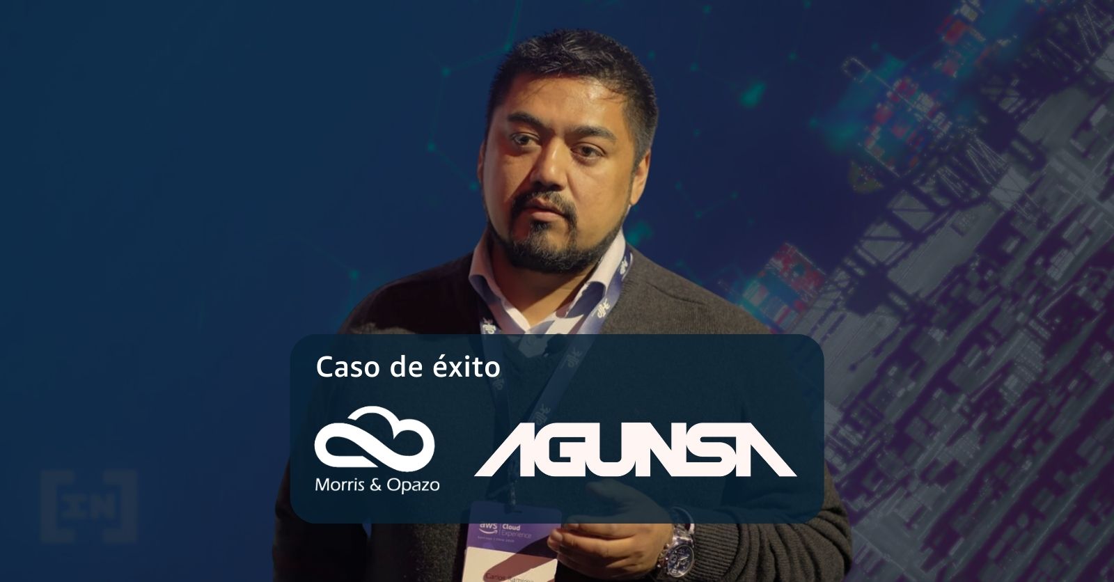AGUNSA: Trabajar con Morris Opazo ha sido una experiencia bastante reconfortante (+Video)